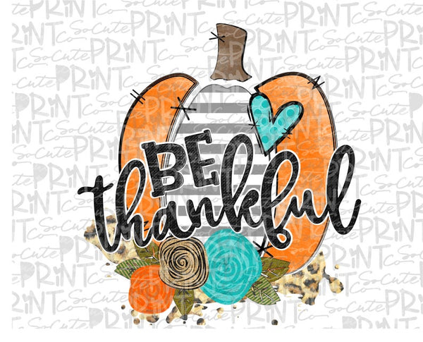 Be Thankful with Pumpkin