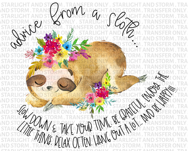 Sloth Advice Inspirational Shirt