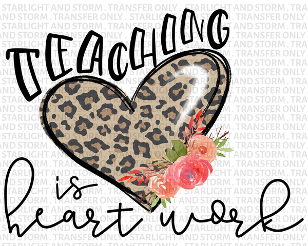 Teaching is Heart Work