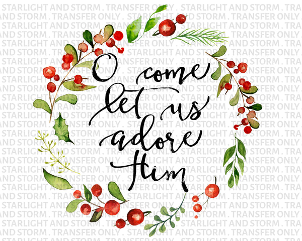 Oh Come Let Us Adore Him Christmas